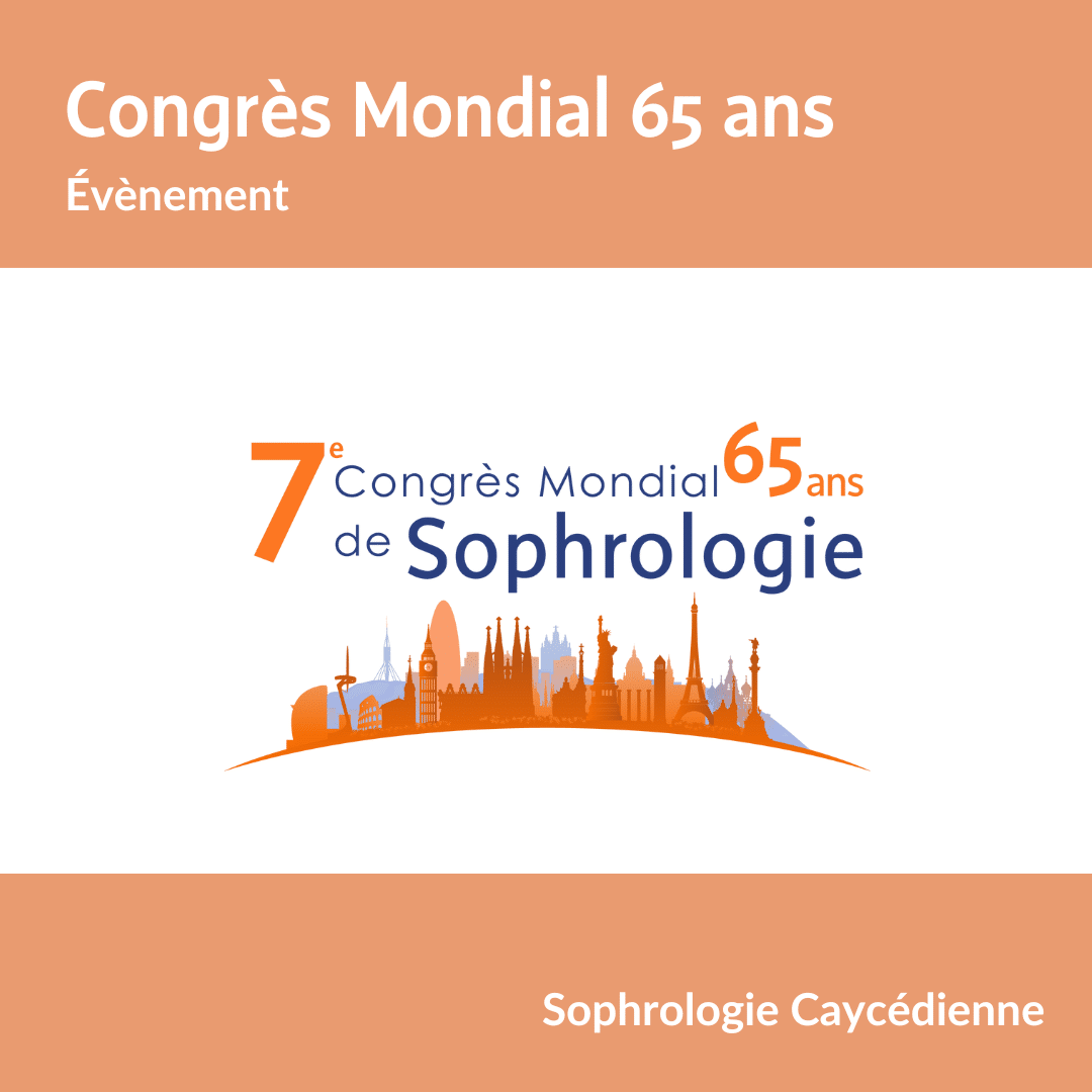 Congrès mondial 65 ans sophrologie