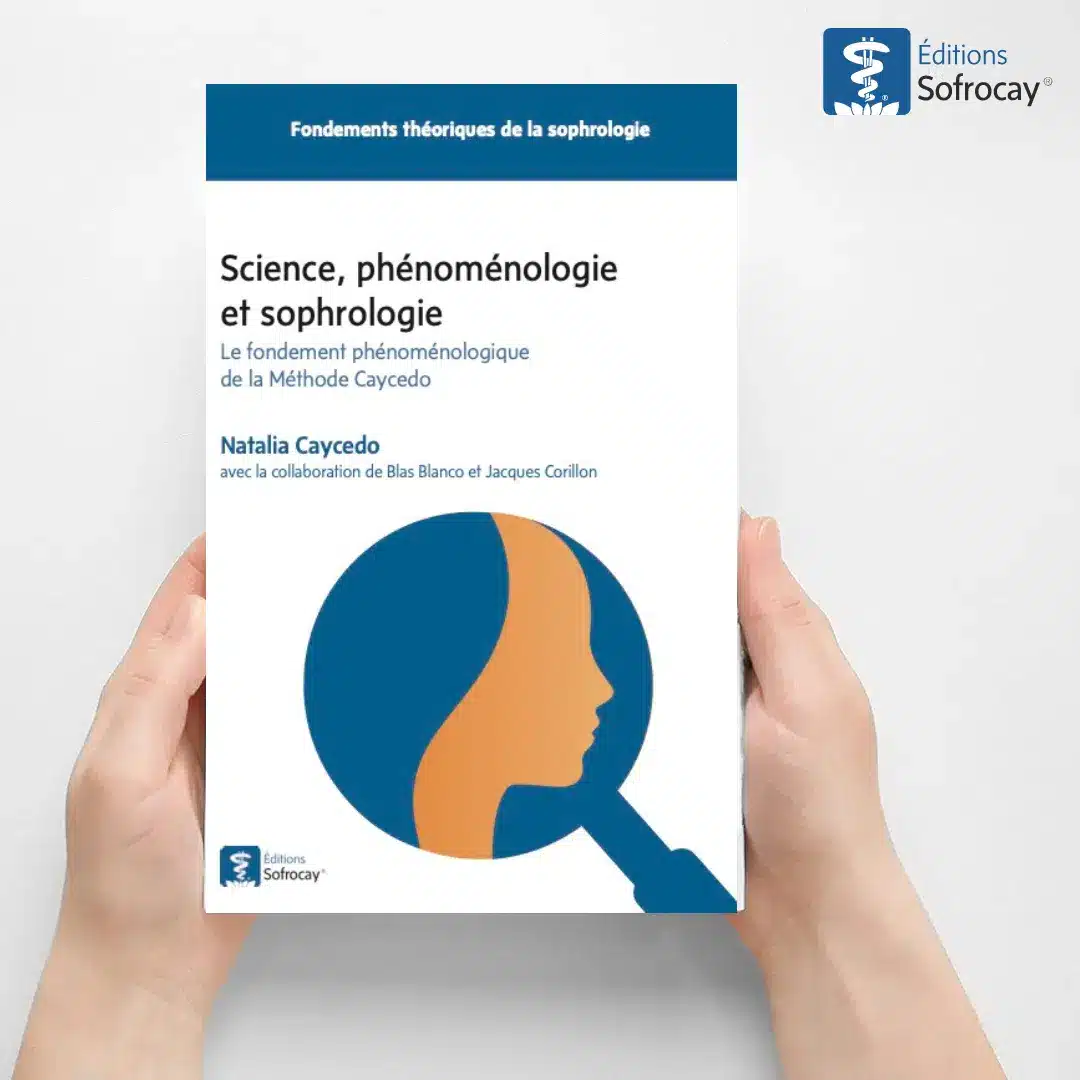 Portada du livre Science, Phénoménologie et Sophrologie écrit par Natalia Caycedo, explorant la relation entre la science et la sophrologie